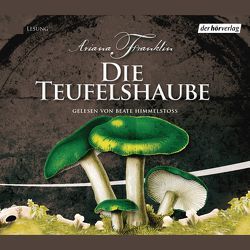 Die Teufelshaube von Franklin,  Ariana, Himmelstoss, ,  Beate, Timmermann,  Klaus, Wasel,  Ulrike