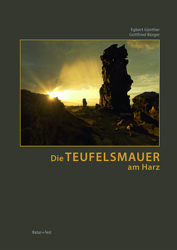 Die Teufelsmauer am Harz von Bürger,  Gottfried, Günther,  Egbert