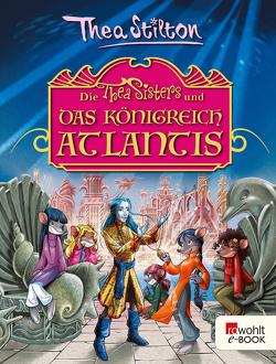 Die Thea Sisters und das Königreich Atlantis von Rickers,  Gesine, Stilton,  Thea, Thamm,  Leonard