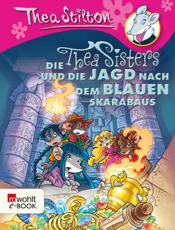 Die Thea Sisters und die Jagd nach dem blauen Skarabäus von Brandestini,  Julika, Stilton,  Thea