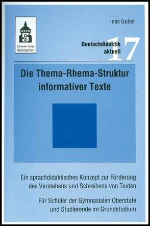 Die Thema-Rhema-Struktur informativer Texte von Guber,  Ines