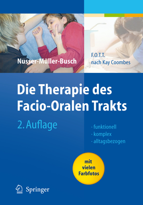 Die Therapie des Facio-Oralen Trakts von Bülau,  Peter, Coombes,  Kay, Nusser-Müller-Busch,  Ricki