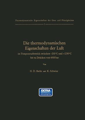 Die thermodynamischen Eigenschaften der Luft im Temperaturbereich zwischen −210°C und +1250°C bis zu Drücken von 4500 bar von Baehr,  Hans D., Schwier,  K.