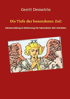 Die Tiefe der besonderen Zeit von Demetrio,  Gerrit