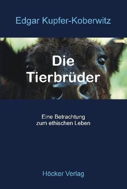 Die Tierbrüder von Kupfer-Koberwitz,  Edgar