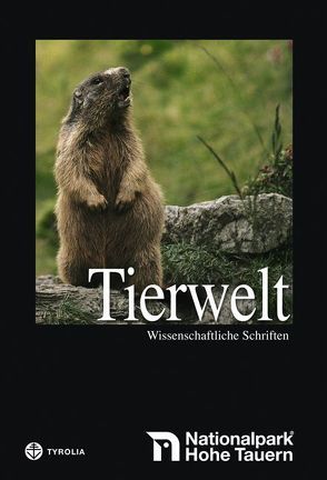 Die Tierwelt der Hohen Tauern / Wirbeltiere von Stüber,  Eberhard, Winding,  Norbert