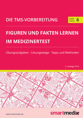 Die TMS-Vorbereitung 2020 Band 6: Figuren und Fakten lernen im Medizinertest mit Übungsaufgaben, Lösungsstrategien, Tipps und Methoden (Übungsbuch für den Test für Medizinische Studiengänge) von Rengier,  Fabian