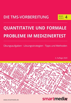 Die TMS-Vorbereitung 2023: Quantitative und formale Probleme im Medizinertest mit Übungsaufgaben, Lösungsstrategien, Tipps und Methoden (Übungsbuch für den Test für Medizinische Studiengänge) von Rengier,  Fabian