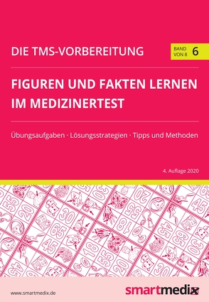 Die TMS-Vorbereitung 2023: Figuren und Fakten lernen im Medizinertest mit Übungsaufgaben, Lösungsstrategien, Tipps und Methoden (Übungsbuch für den Test für Medizinische Studiengänge) von Rengier,  Fabian