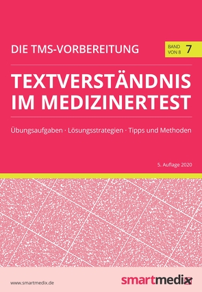 Die TMS-Vorbereitung 2023: Textverständnis im Medizinertest mit Übungsaufgaben, Lösungsstrategien, Tipps und Methoden (Übungsbuch für den Test für Medizinische Studiengänge) von Rengier,  Fabian