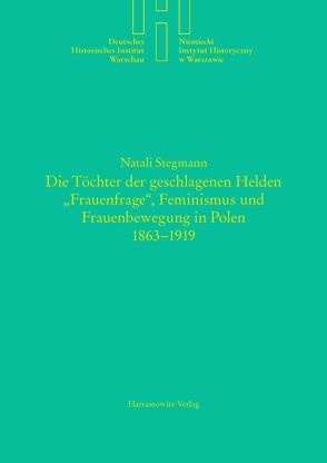 Die Töchter der geschlagenen Helden von Stegmann,  Natali