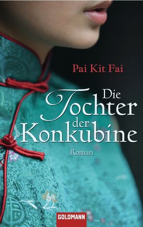 Die Tochter der Konkubine von Fai,  Pai Kit, Lichtblau,  Heidi