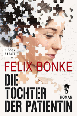 Die Tochter der Patientin von Bonke,  Felix