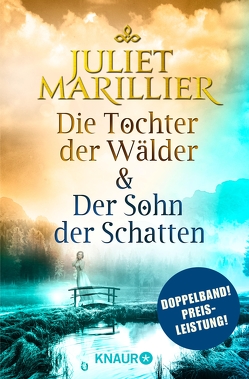 Die Tochter der Wälder & Der Sohn der Schatten von Marillier,  Juliet, Winter,  Regina