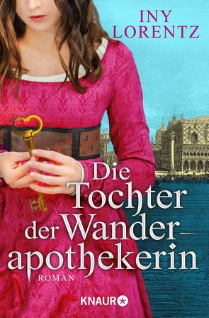 Die Tochter der Wanderapothekerin von Lorentz,  Iny