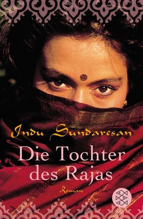 Die Tochter des Rajas von Balkenhol,  Marion, Sundaresan,  Indu