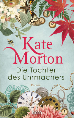 Die Tochter des Uhrmachers von Breuer,  Charlotte, Möllemann,  Norbert, Morton,  Kate