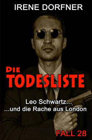 Die Todesliste von Dorfner,  Irene