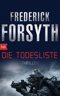 Die Todesliste von Forsyth,  Frederick, Schmidt,  Rainer