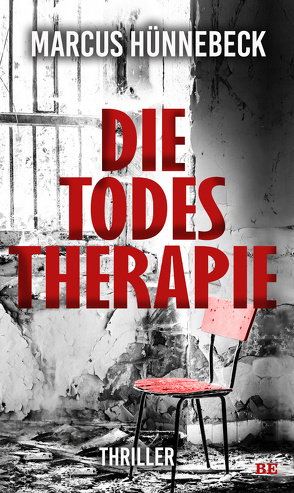 Die Todestherapie von Hünnebeck,  Marcus