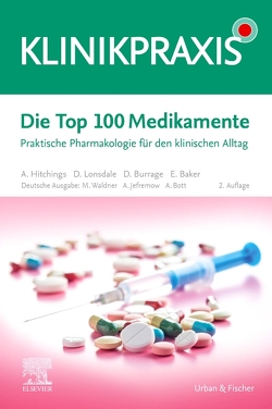 Die Top 100 Medikamente von Bott,  Alexander, Jefremow,  André, Waldner,  Maximilian