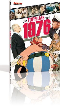 Die Topfilme – 1976 von Hohmann,  Tobias, Weber,  Sascha