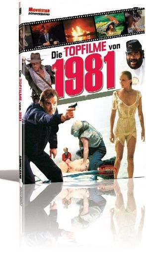 Die Topfilme – 1981 von Hohmann,  Tobias, Weber,  Sascha, Zindler,  Kevin