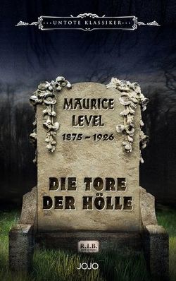 Die Tore der Hölle von Level,  Maurice, Piccol,  Jo