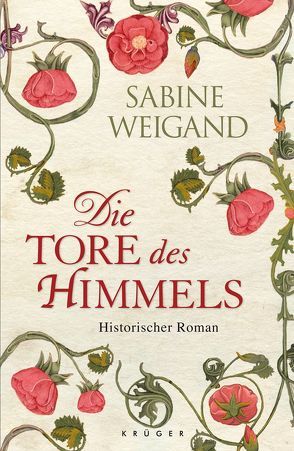 Die Tore des Himmels von Weigand,  Sabine