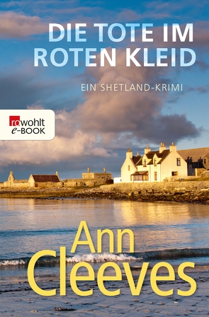 Die Tote im roten Kleid von Cleeves,  Ann, Kremer,  Stefanie