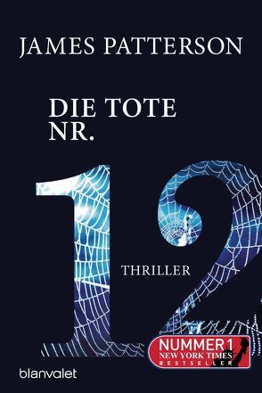 Die Tote Nr. 12 von Patterson,  James, Strohm,  Leo