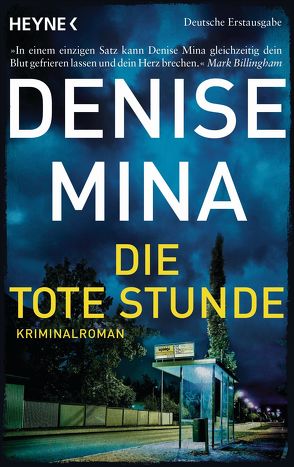 Die tote Stunde von Mina,  Denise, Schlatterer,  Heike