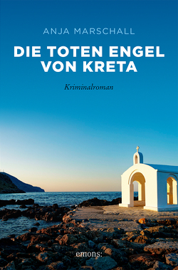 Die toten Engel von Kreta von Marschall,  Anja