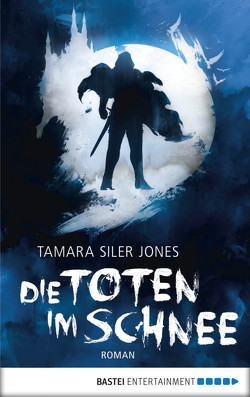 Die Toten im Schnee von Jones,  Tamara Siler, Krug,  Michael