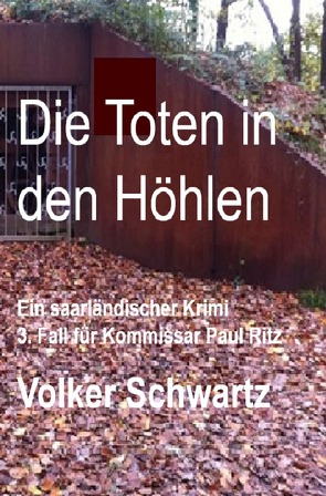 Die Toten in den Höhlen von Schwartz,  Volker