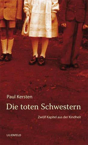 Die toten Schwestern von Kersten,  Paul