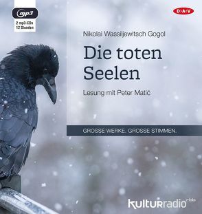 Die toten Seelen von Gogol,  Nikolai Wassiljewitsch, Matic,  Peter, Ottow,  Fred