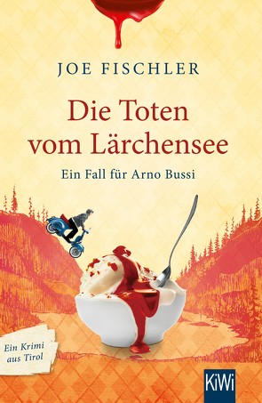 Die Toten vom Lärchensee von Fischler,  Joe