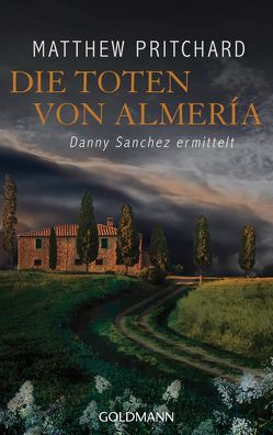 Die Toten von Almería von Meßner,  Michaela, Pritchard,  Matthew