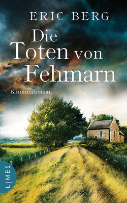 Die Toten von Fehmarn von Berg,  Eric