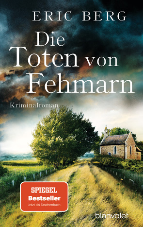 Die Toten von Fehmarn von Berg,  Eric