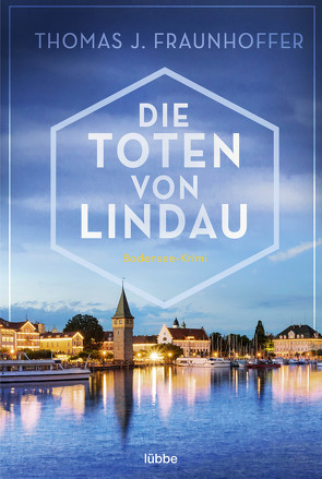 Die Toten von Lindau von Fraunhoffer,  Thomas J.