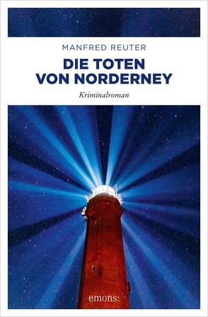 Die Toten von Norderney von Reuter,  Manfred