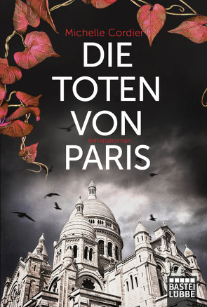 Die Toten von Paris von Cordier,  Michelle