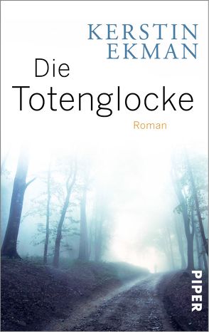 Die Totenglocke von Binder,  Hedwig M., Ekman,  Kerstin