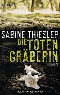 Die Totengräberin von Thiesler,  Sabine