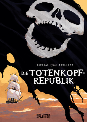 Die Totenkopfrepublik von Brugeas,  Vincent, Toulhoat,  Ronan