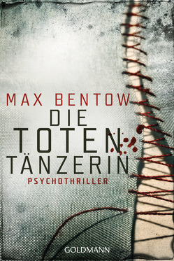 Die Totentänzerin von Bentow,  Max