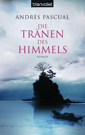 Die Tränen des Himmels von Hagemann,  Sonja, Pascual,  Andrés