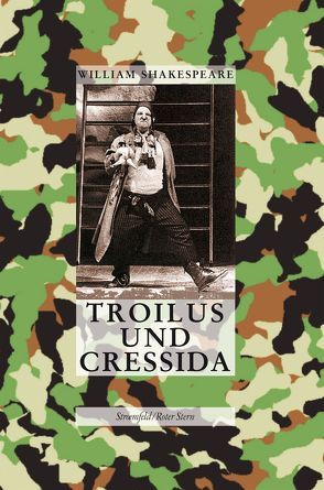 Die Tragödie von Troilus und Cressida von Shakespeare,  William, Tragelehn,  B K